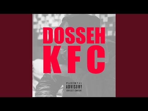 TÉLÉCHARGER KFC DOSSEH GRATUIT DOSSEH TÉLÉCHARGER GRATUIT KFC